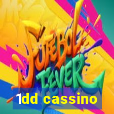 1dd cassino